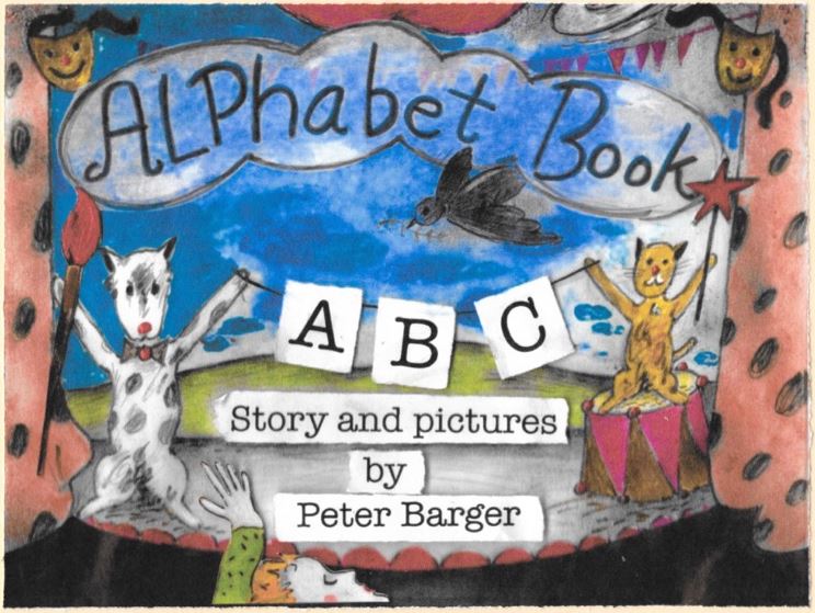 Alphabet Book, story and pictures by Peter Barger